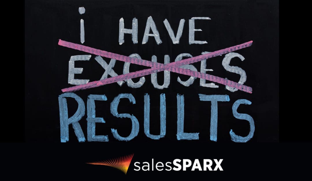 Hit your numbers- No Excuses!